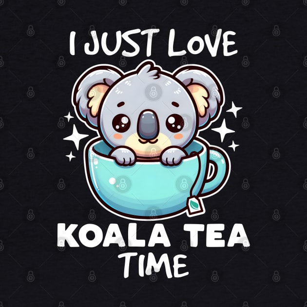 I Just Love Koala Tea Time by DetourShirts